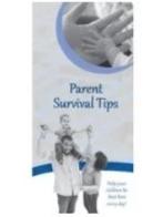 Parent Survival Tips*