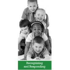 Recognizing & Responding to Child Abuse and Neglect
